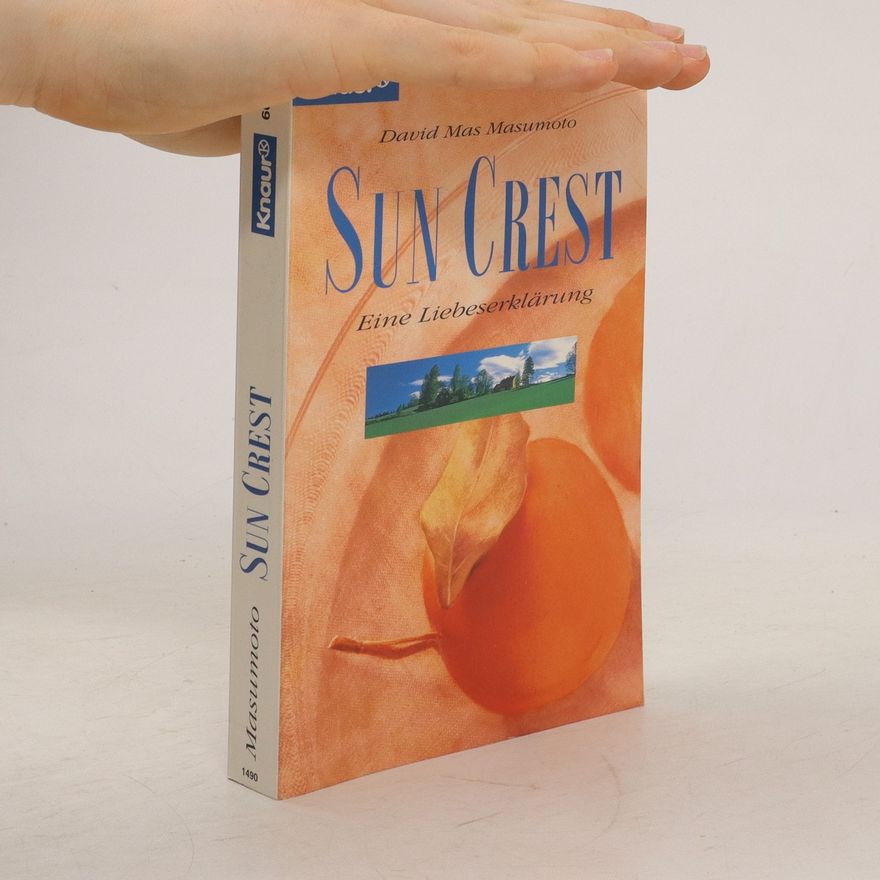 David Mas Masumoto Sun Crest