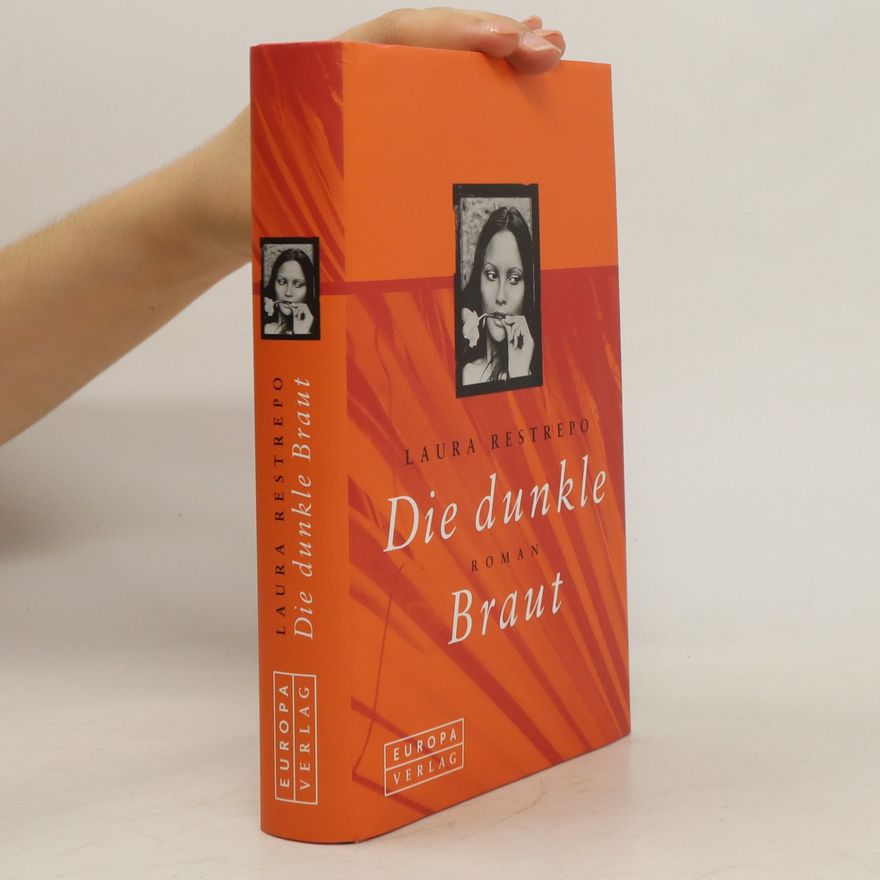 Laura Restrepo Die dunkle Braut