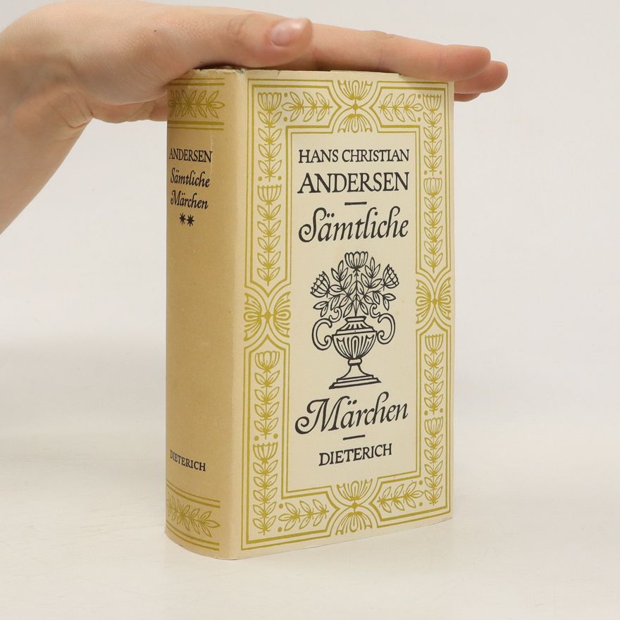 Hans Christian Andersen Sämtliche Märchen 2