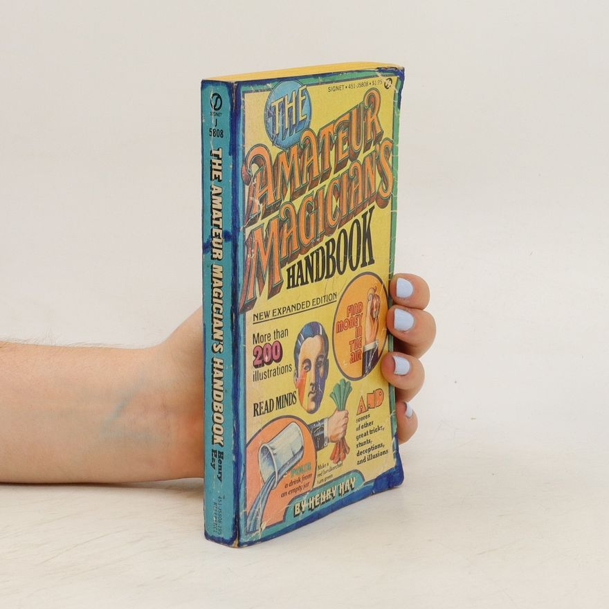 Henry Hay The Amateur Magician's Handbook