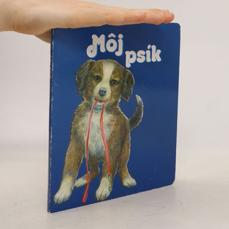 Autorenkollektiv Môj psík