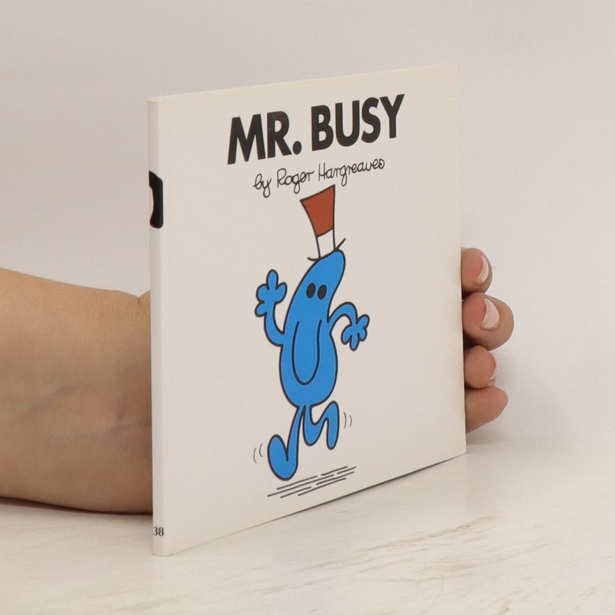 Roger Hargreaves Mr. Busy