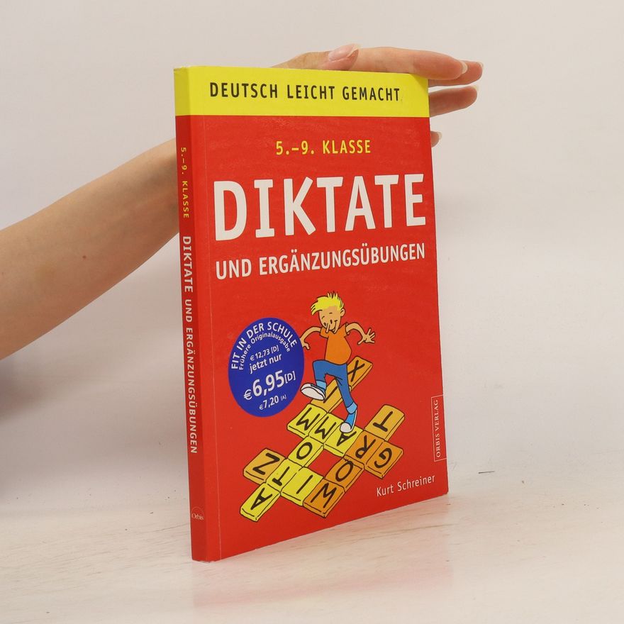Kurt Schreiner Diktate und Ergänzungsübungen