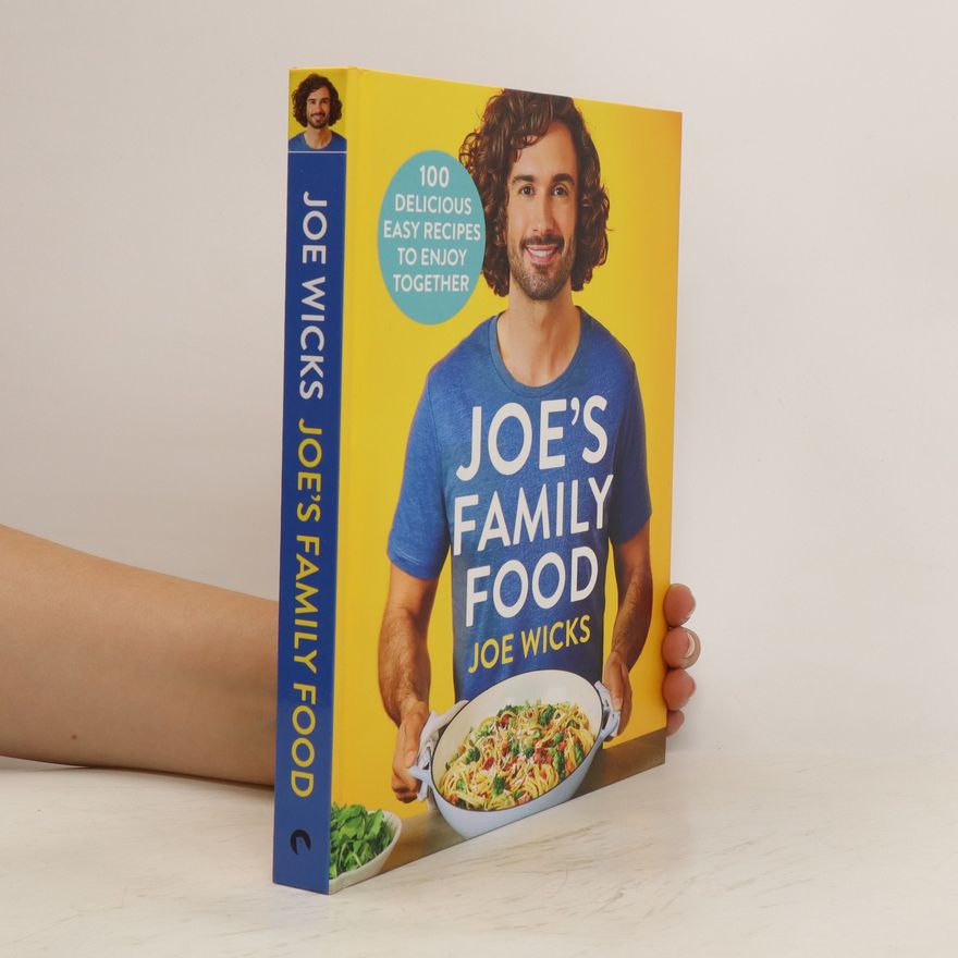 Joe Wicks Joe's Family Food