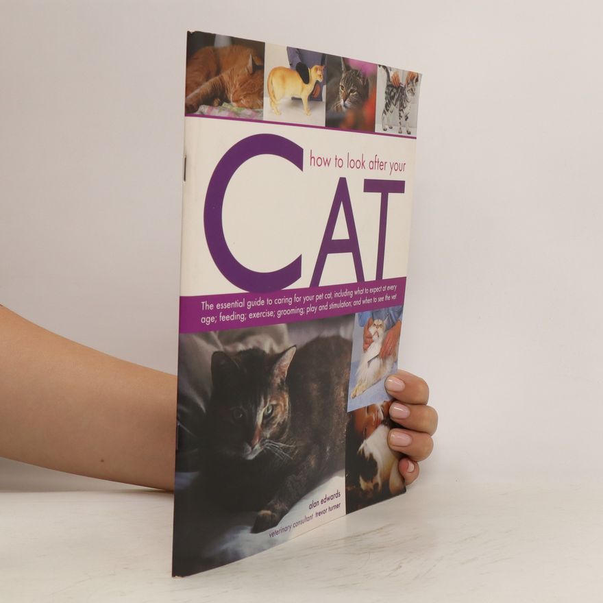 Alan Edwards How to Look After Your Cat