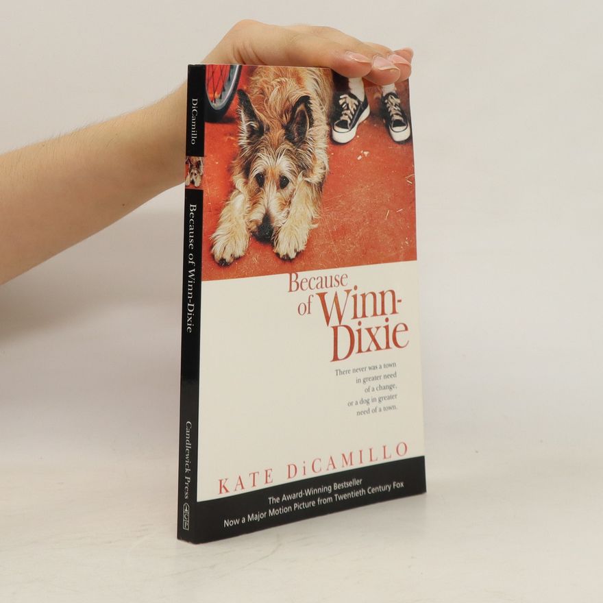 Kate DiCamillo Because of Winn-Dixie