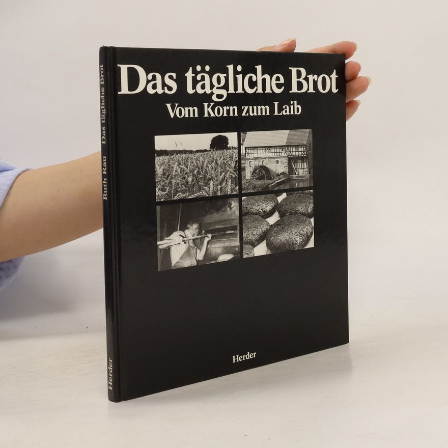 Ruth Rau Das tägliche Brot