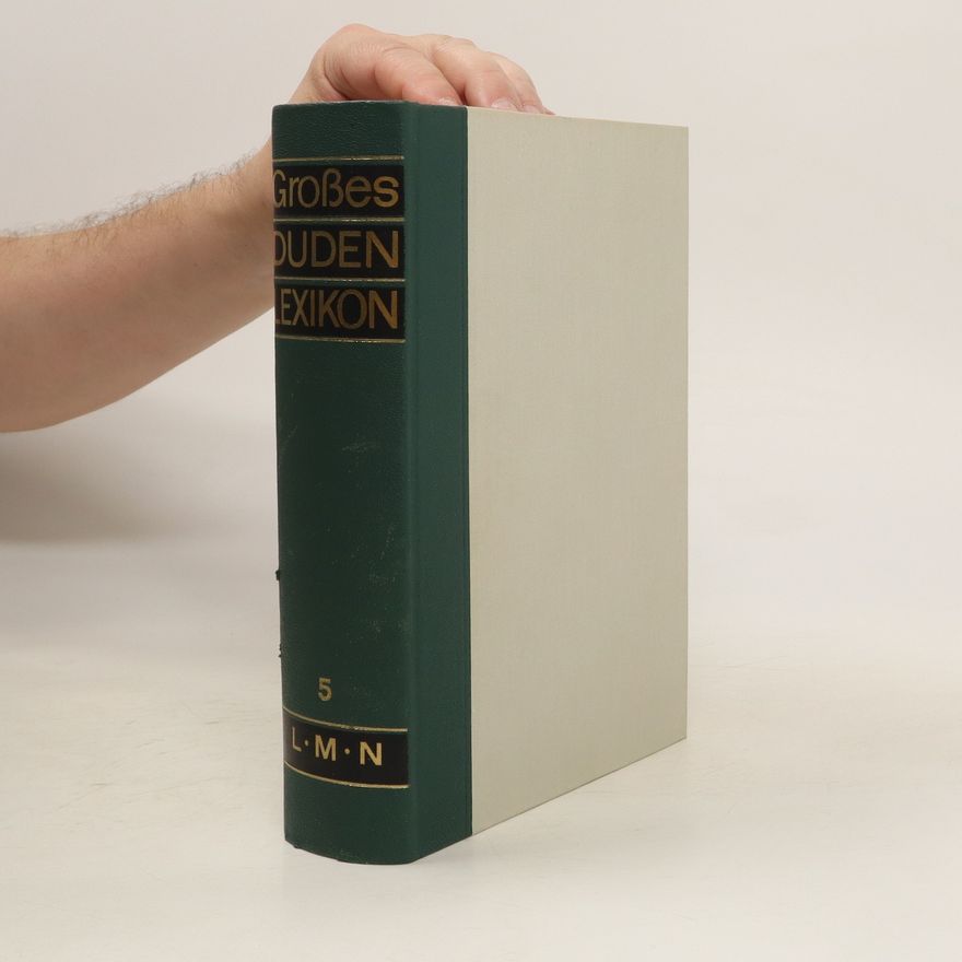 Autorenkollektiv Großes Duden-Lexikon 5. L-M-N