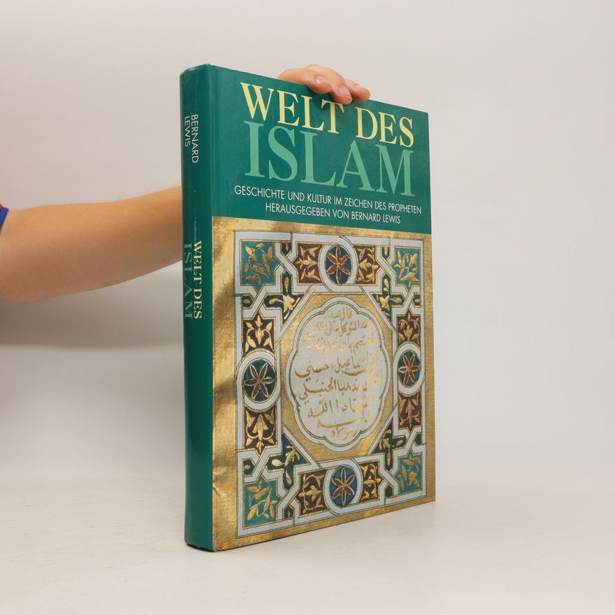 Bernard Lewis Welt des Islam