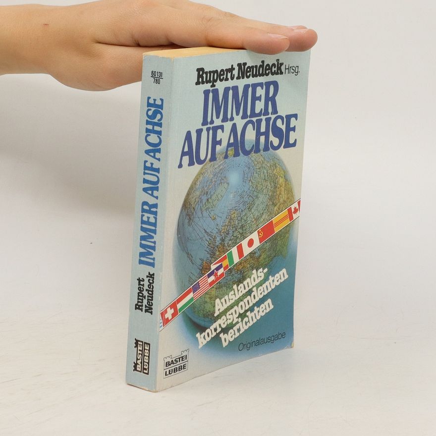 Rupert Neudeck Immer auf Achse