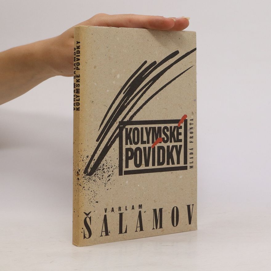 Varlam Shalamov Kolymské povídky