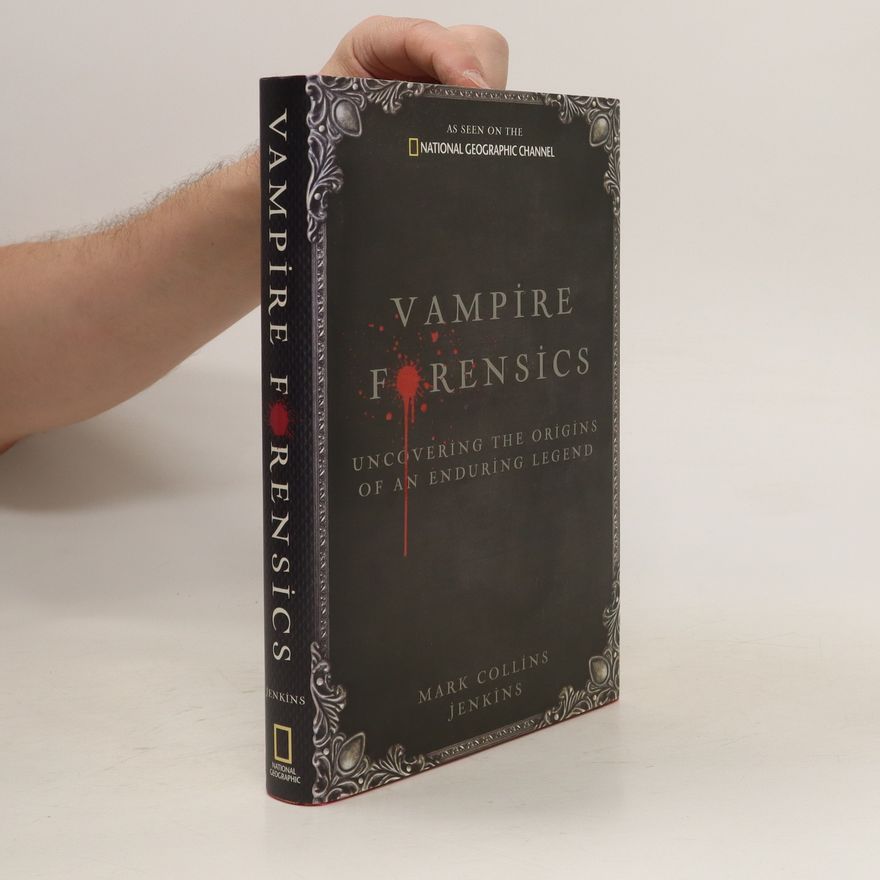 Mark Collins Jenkins Vampire Forensics