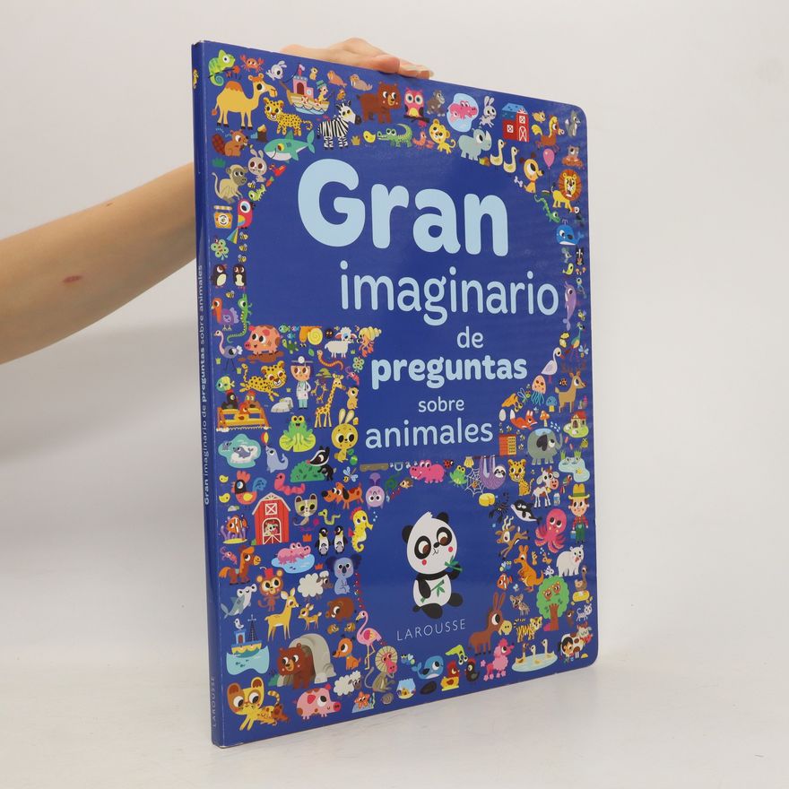 Various authors Gran imaginario de preguntas sobre animales