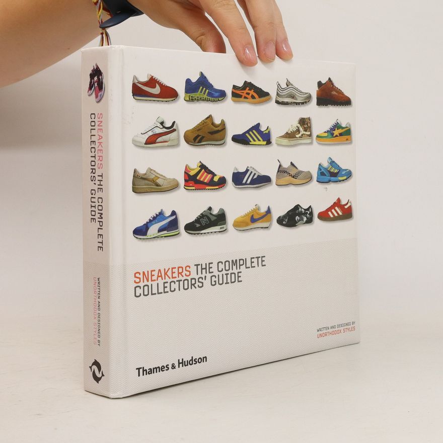 Autorenkollektiv Sneakers: The complete collectors' guide