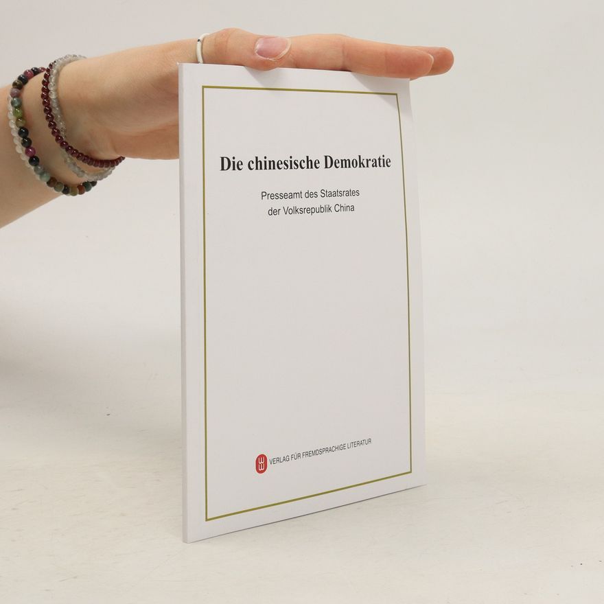 Autorenkollektiv Die chinesische Demokratie