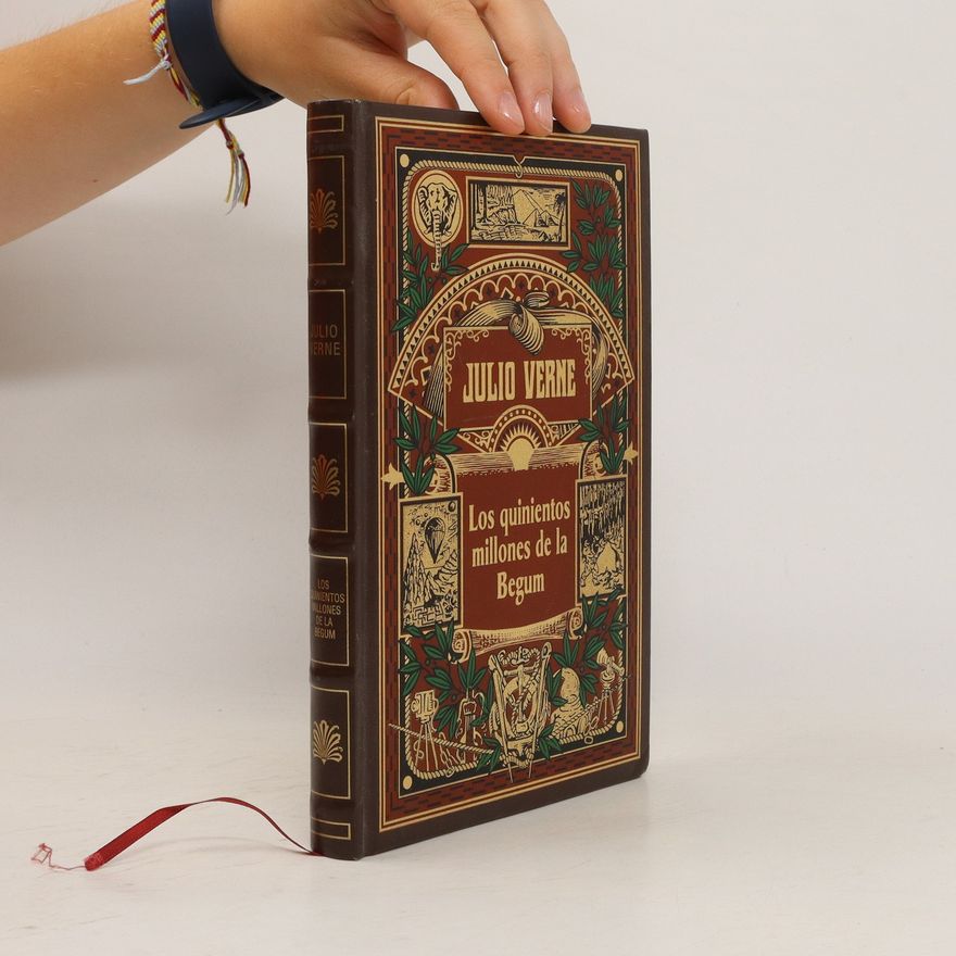 Jules Verne Los quinientos millones de la Begum