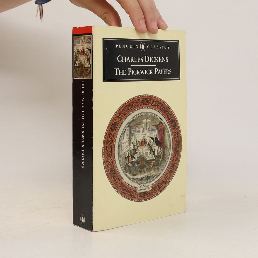 Charles Dickens The Pickwick Papers
