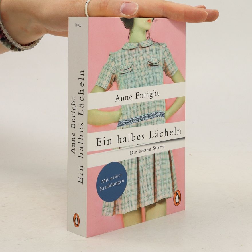 Anne Enright Ein halbes Lächeln