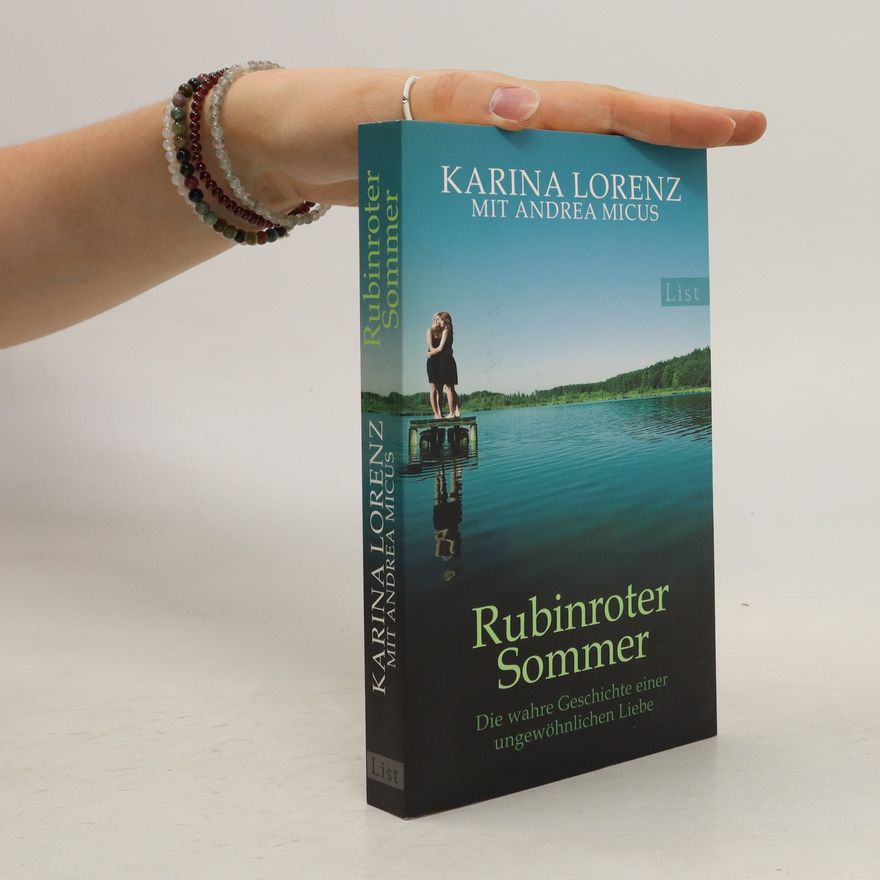 Karina Lorenz Rubinroter Sommer