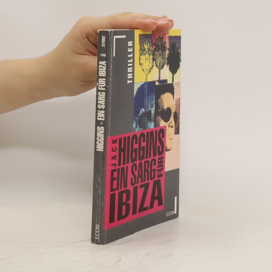 Jack Higgins Ein Sarg für Ibiza