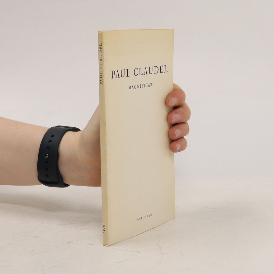 Paul Claudel Magnificat