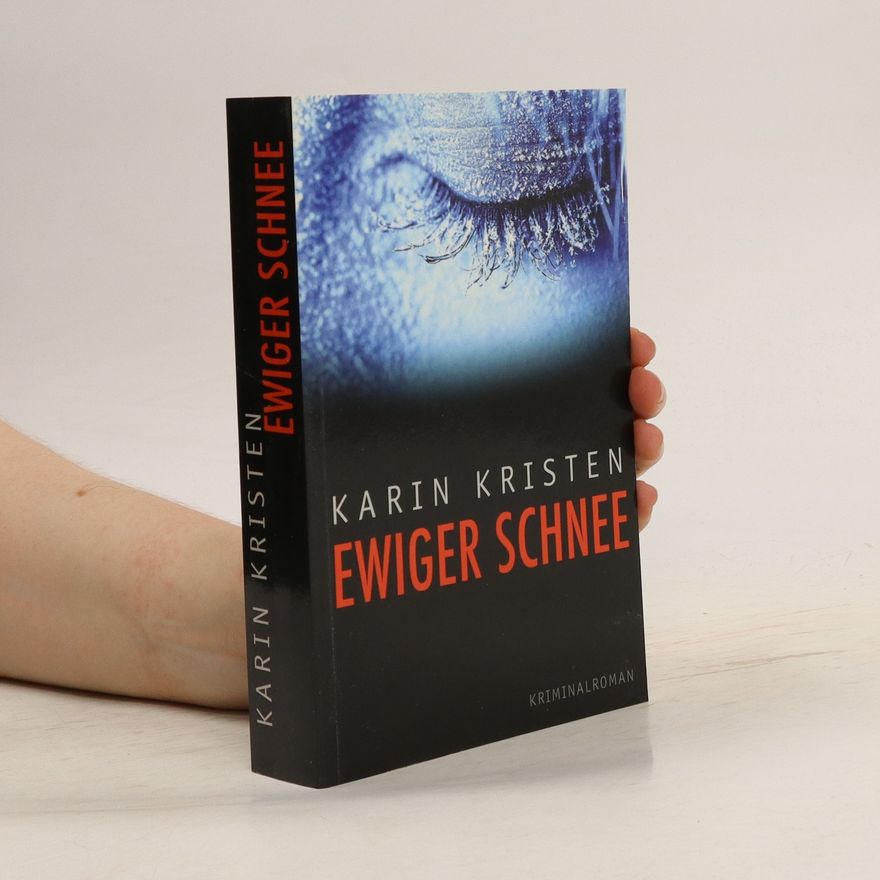 Karin Kristen Ewiger Schnee