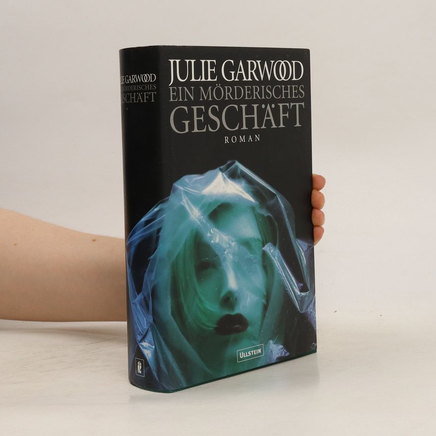 Julie Garwood Ein mörderisches Geschäft