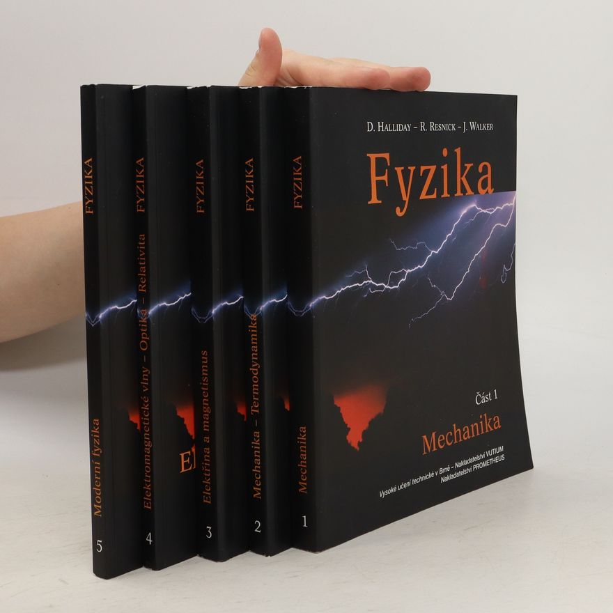 Robert Resnick Fyzika. Vysokoškolská učebnice 1-5