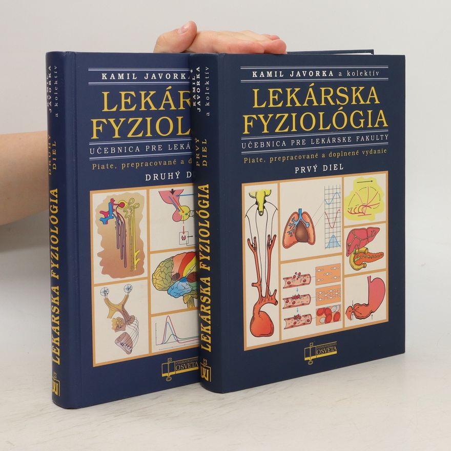 Kamil Javorka Lekarská fyziológia 1. a 2. diel
