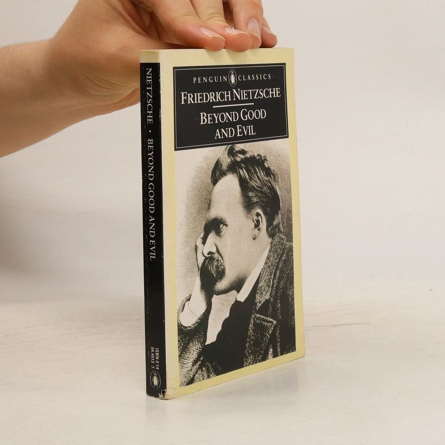 Friedrich Nietzsche Beyond good and evil