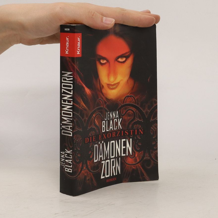 Jenna Black Die Exorzistin: Dämonenzorn