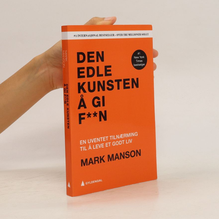 Mark Manson Den Edle Kunsten Å Gi F**n