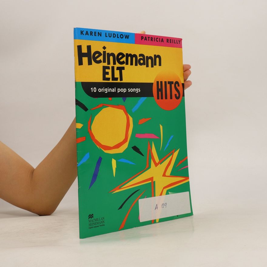 Karen Ludlow Heinemann ELT Hits Activity. 10 Original Pop Songs