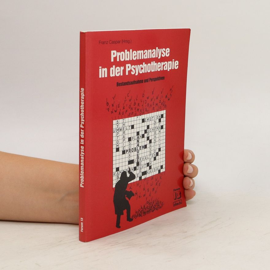Franz Caspar Problemanalyse in der Psychotherapie