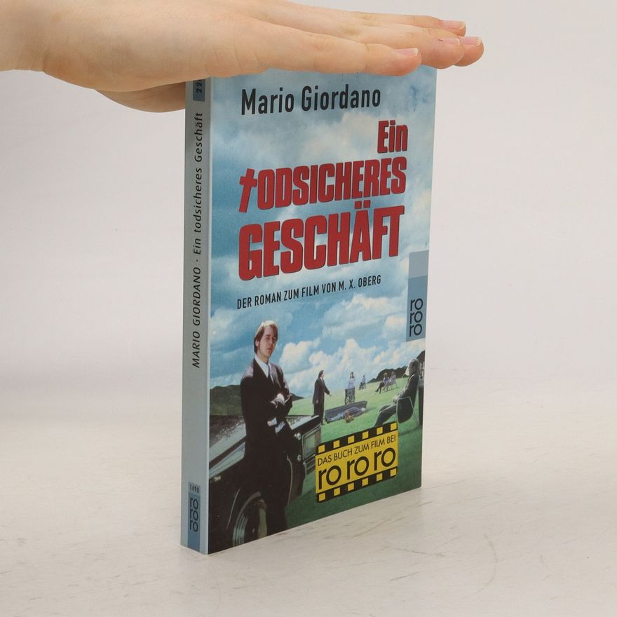 Mario Giordano Ein todsicheres Geschäft