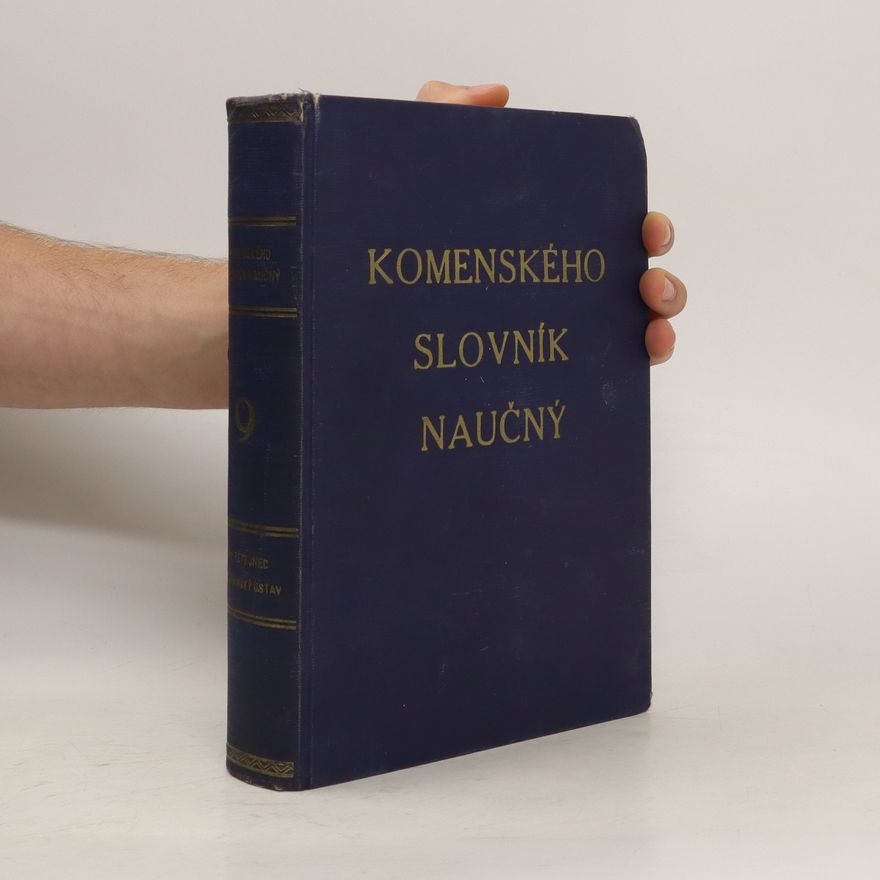 Jan Amos Komenský Komenského slovník naučný 9.díl