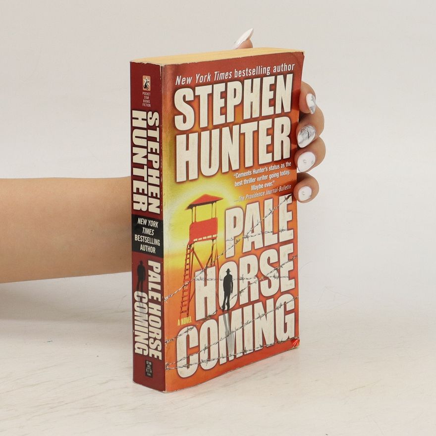 Stephen Hunter Pale Horse Coming