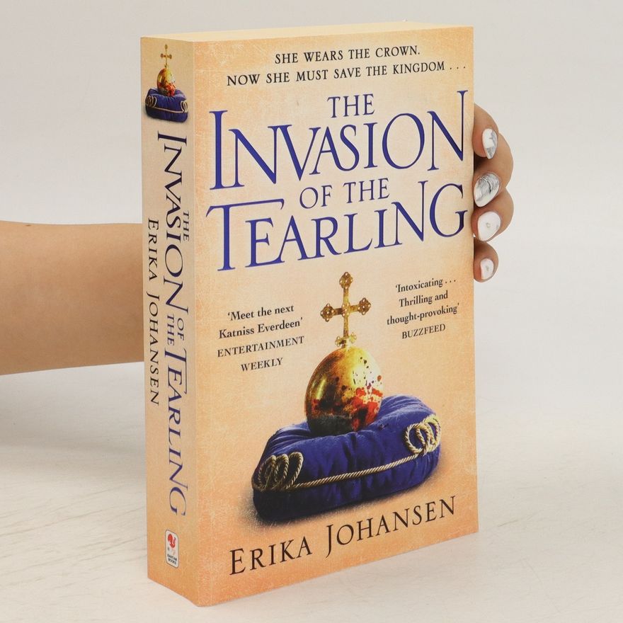 Erika Johansen The Invasion of the Tearling