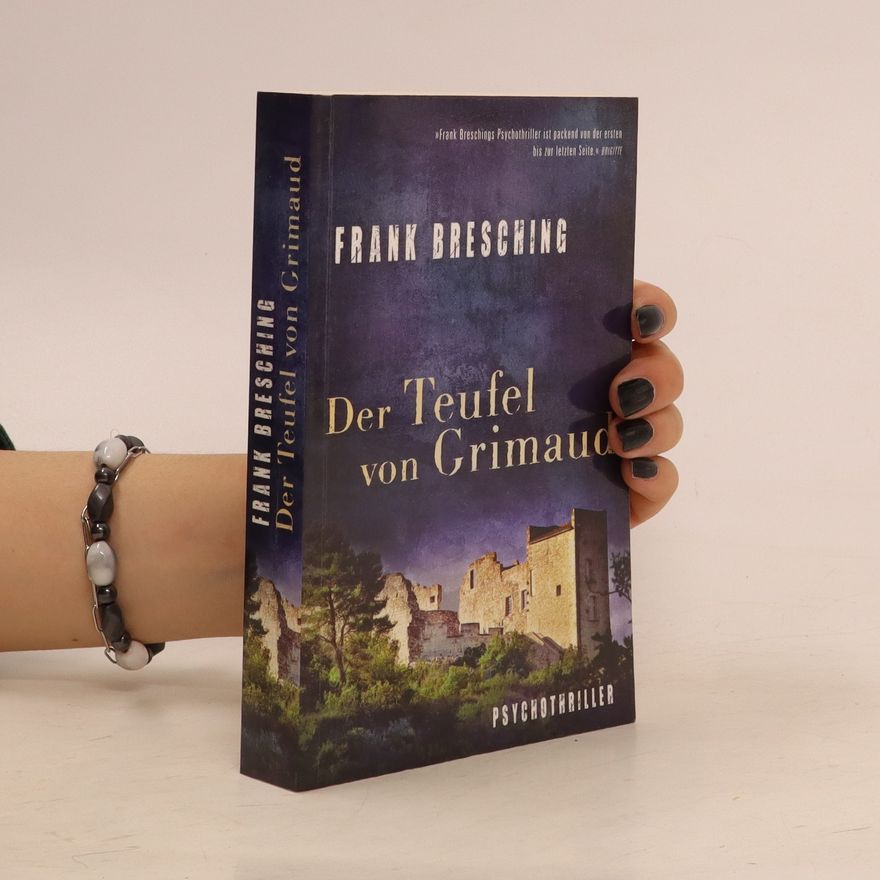Frank Bresching Der Teufel von Grimaud