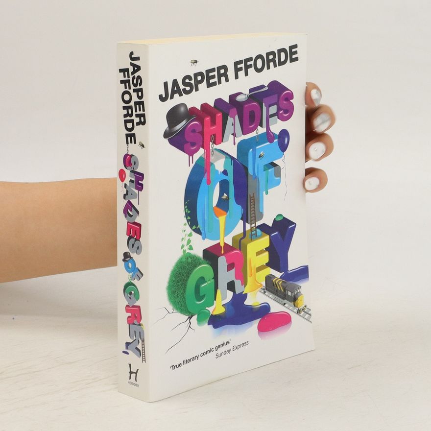 Jasper Fforde Shades of Grey