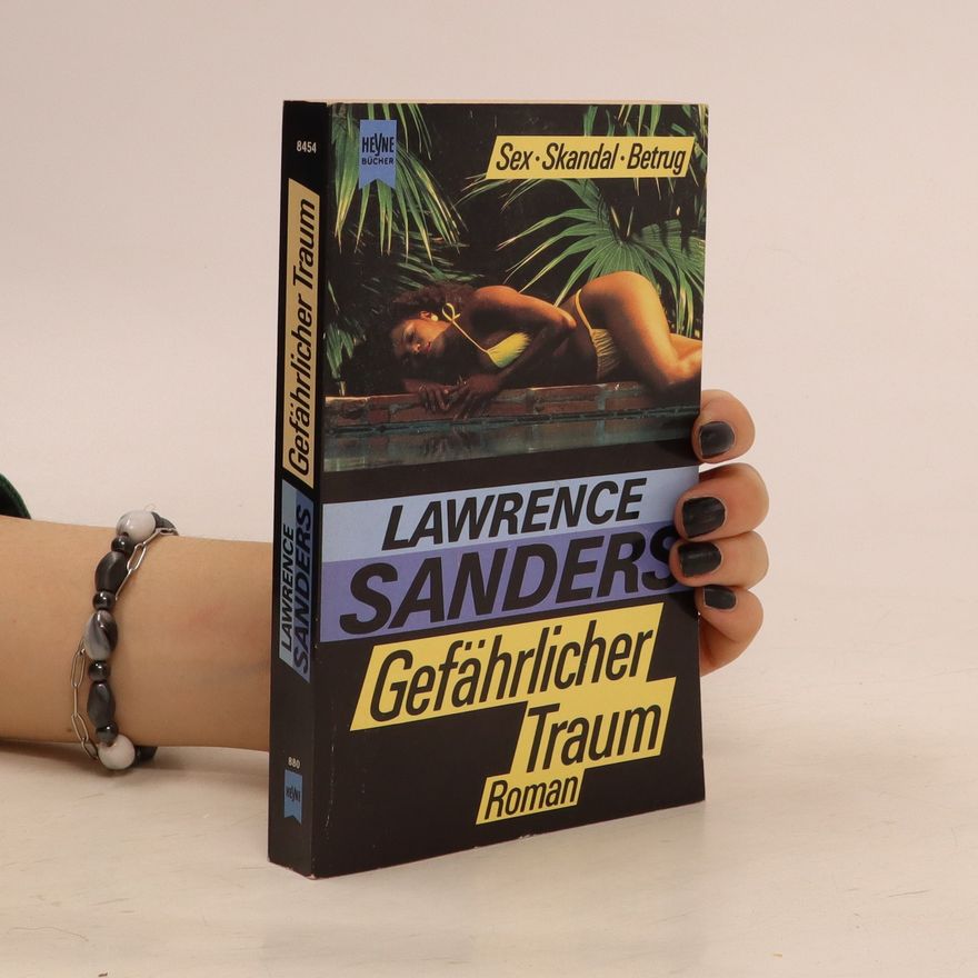 Lawrence Sanders Gefährlicher Traum