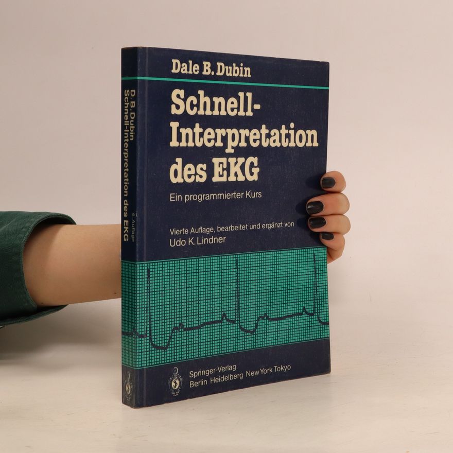 Dale B. Dubin Schnell-Interpretation des EKG