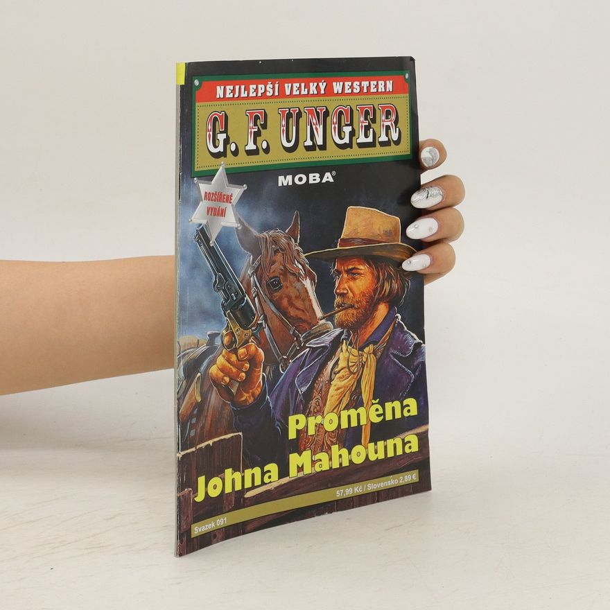 G. F. Unger Proměna Johna Mahouna