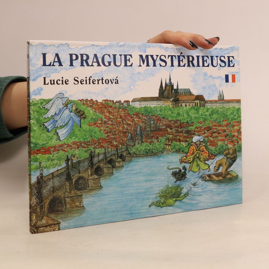 Lucie Seifertová La Prague mystérieuse