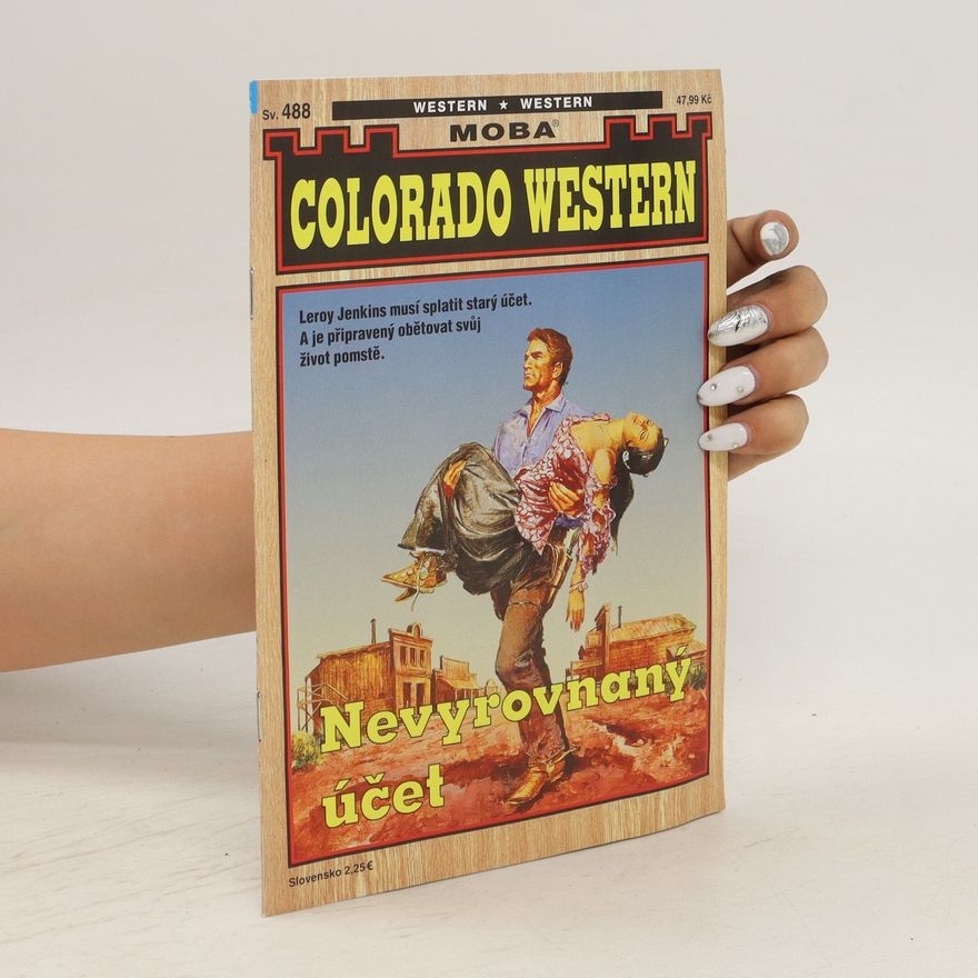 Autorenkollektiv Colorado Western 488. Nevyrovnaný účet