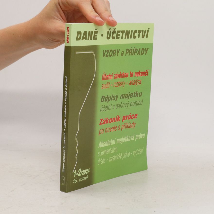 Autorenkollektiv Daně, účetnictví: vzory a případy 1-2/2024