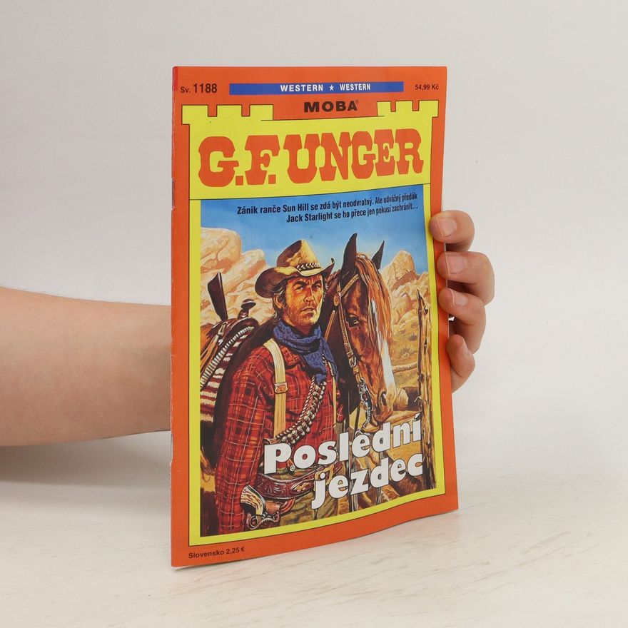 Gert Fritz Unger Poslední jezdec