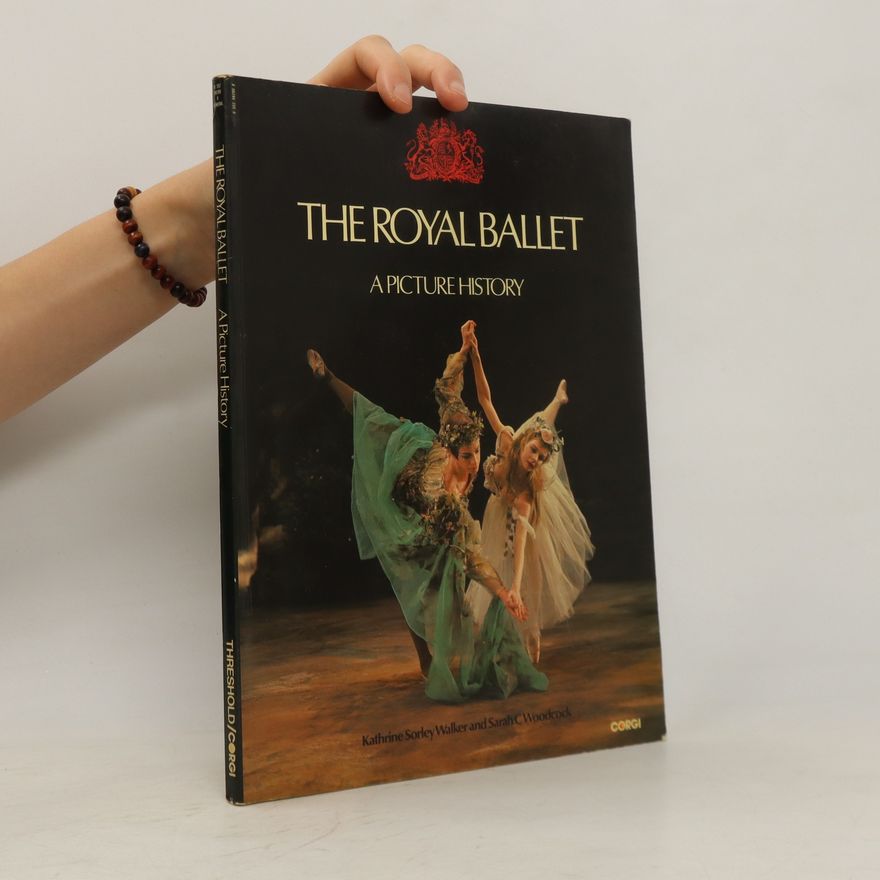 Sarah C. Woodcock The Royal Ballet