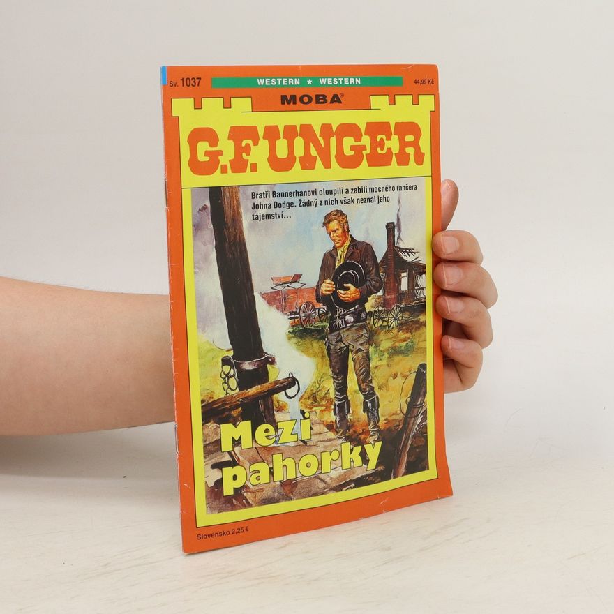 Gert Fritz Unger Mezi pahorky