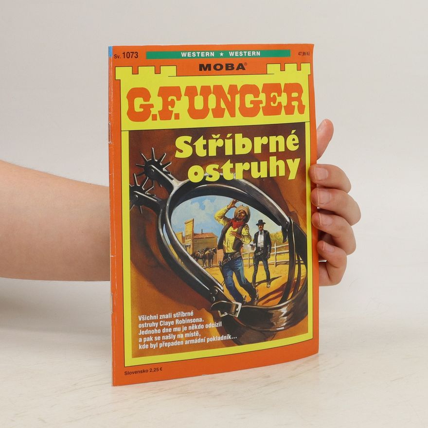 Gert Fritz Unger Stříbrné ostruhy